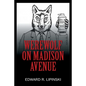 Werewolf On Madison Avenue - Paperback