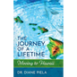 The Journey of a Lifetime: Moving to Hawaii - Paperback