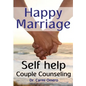 Happy Marriage Book: Self Help Couple Counseling Book - Paperback