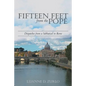 Fifteen Feet from the Pope: Dispatches from a Sabbatical in Rome - Paperback