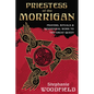 Priestess of the Morrigan: Prayers, Rituals & Devotional Work to the Great Queen - Paperback