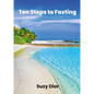 Ten Steps To Fasting - Paperback