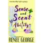 Sense and Scent Ability: A Paranormal Women's Fiction Novel - Paperback