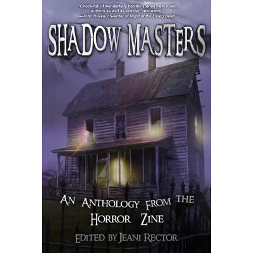 Shadow Masters: An Anthology from The Horror Zine - Paperback