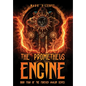 The Prometheus Engine - Hardcover