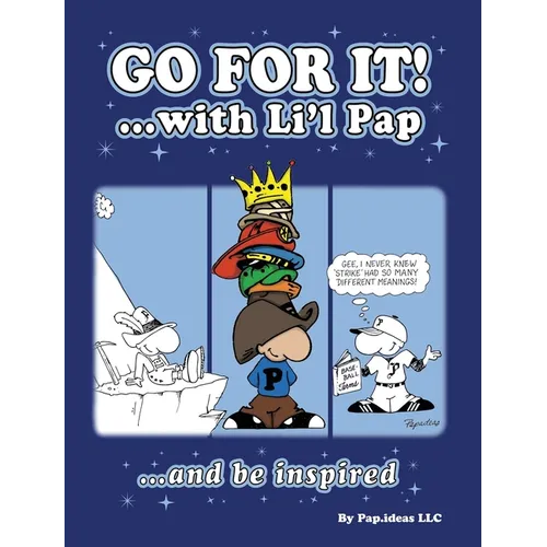 Go For it!: ...with Li'l Pap - Hardcover