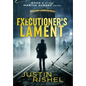 Executioner's Lament - Hardcover