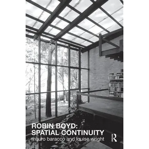 Robin Boyd: Spatial Continuity - Paperback