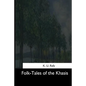 Folk-Tales of the Khasis - Paperback