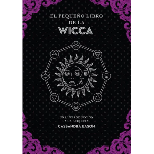 El Pequeño Libro de la Wicca - Paperback