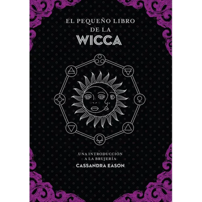 El Pequeño Libro de la Wicca - Paperback