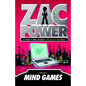 Zac Power #3: Mind Games: 24 Hours to Save the World ... and Put Out the Rubbish - Paperback