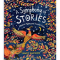 A Symphony of Stories: Musical Myths and Tuneful Tales - Hardcover
