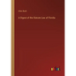 A Digest of the Statute Law of Florida - Paperback