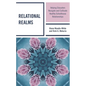 Relational Realms: Helping Educators Navigate and Cultivate Healthy Schoolhouse Relationships - Hardcover