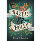 Hazel and Holly - Paperback