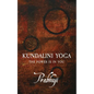 Kundalini yoga: The power is in you - Paperback