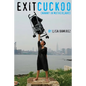 Exit Cuckoo (nanny in motherland) - Paperback