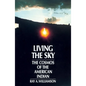 Living the Sky: The Cosmos of the American Indian - Paperback
