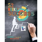 52 Weeks to Success Journal Unruled Notebook - Paperback
