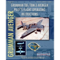 Grumman TBF / TBM-3 Avenger Pilot's Flight Operating Instructions - Paperback