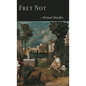 Fret Not - Hardcover