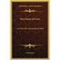 Two Faces of Love: Lust for Life and Immortal Wife - Hardcover