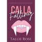 Calla Falling - Paperback