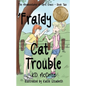 'Fraidy Cat Trouble - Paperback