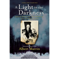 A Light in the Darkness: Janusz Korczak, His Orphans, and the Holocaust - Hardcover