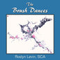 The Brush Dances - Paperback