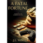 A Fatal Fortune: A Murder by the Numbers Mystery - Paperback