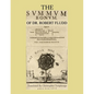 The Summum Bonum Of Dr. Robert Fludd - Paperback