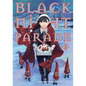 Black Night Parade Vol. 2 - Paperback