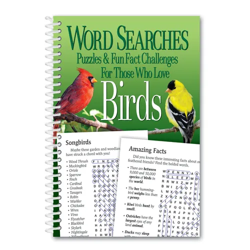 Word Searches, Puzzles and Fun Facts for Those Who Love Birds - Spiral