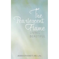The Pearlescent Flame: Living Beautiful - Paperback