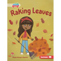 Raking Leaves - Library Binding
