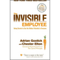 The Invisible Employee - Hardcover