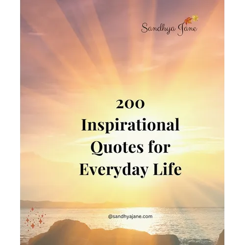 200 Inspirational Quotes For Everyday Life - Paperback
