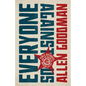 Everyone Against Us: Public Defenders and the Making of American Justice - Hardcover