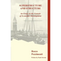 Superstructure and Structure. An Essay on the Genesis of Economic Development - Paperback