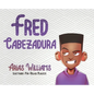 Fred Cabezadura - Hardcover