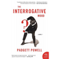 The Interrogative Mood: A Novel? - Paperback