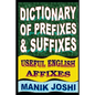 Dictionary of Prefixes and Suffixes: Useful English Affixes - Paperback