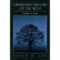 A Buddhist History of the West: Studies in Lack - Paperback