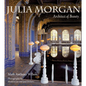 Julia Morgan (Pb): Architect of Beauty - Paperback