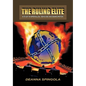 The Ruling Elite: A Study in Imperialism, Genocide and Emancipation - Hardcover