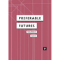 Preferable Futures - Paperback
