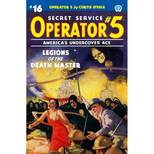 Operator 5 #16: Legions of the Death Master - Paperback