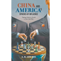 China and America's Spheres of Influence: Tipping Points to Decide a New Cold War - Hardcover